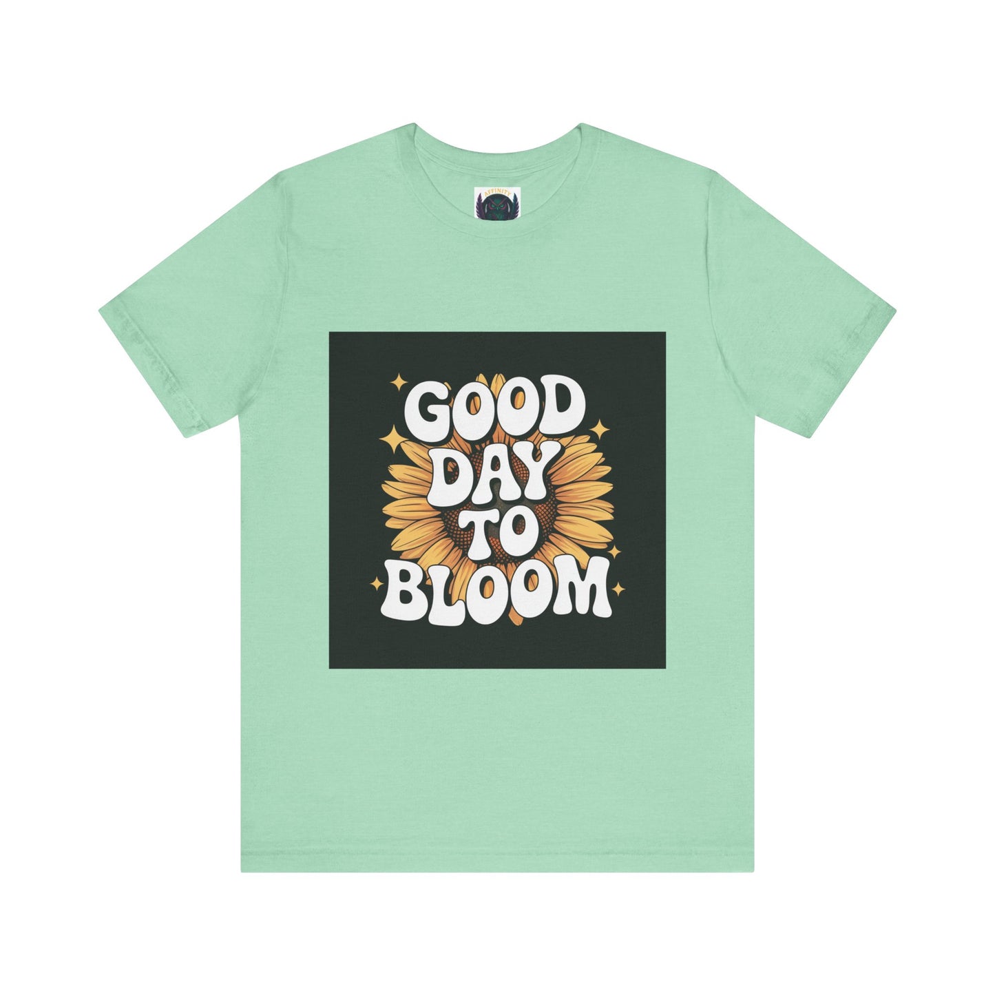 "Good Day To Bloom"π»