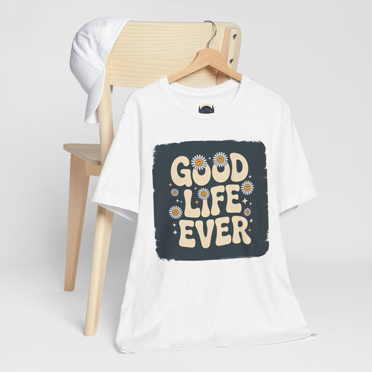 "Good Life Ever ✨"
