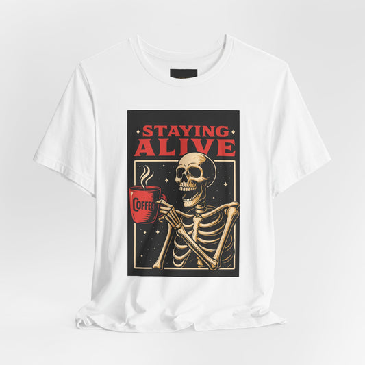 "Staying Alive" 🔥